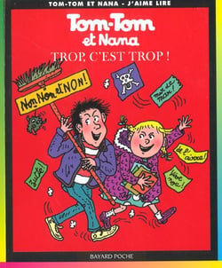Tom-Tom et Nana Tome 27 : trop, c'est trop !