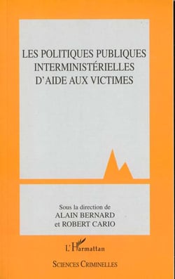 Les politiques publiques interministerielles d'aide aux victimes