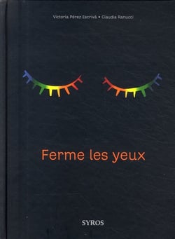 Ferme les yeux