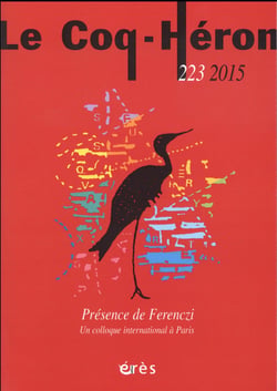 Revue le coq héron n.223 : présence de Ferenczi
