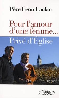 Pour l'amour d'une femme...privé d'église