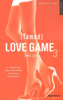 Love game Tome 3 : tamed