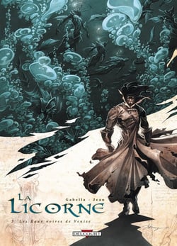 La licorne Tome 3 - les eaux noires de Venise