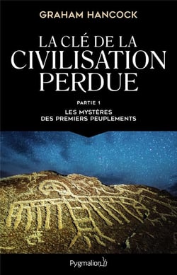 La clé de la civilisation perdue
