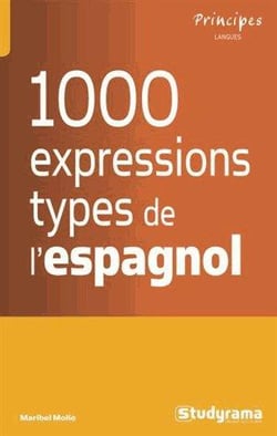 Les 1000 expressions type de l'espagnol