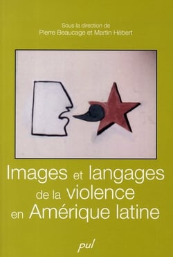 Images et langages de la violence en Amérique latine