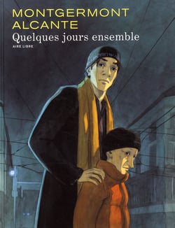 Quelques jours ensemble