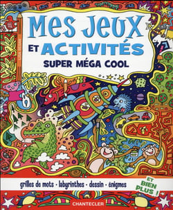 Mes jeux et activités super mega cool