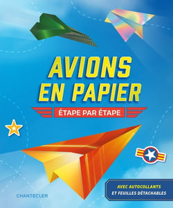 Avions en papier : Étape par étape