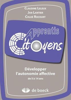 Developper L'Autonomie Affective De 5 A 14 Ans