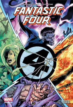 Fantastic Four Tome 2 : trois