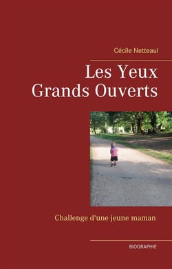 Les yeux grands ouverts - challenge d'une jeune maman