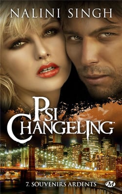 Psi-Changeling Tome 7 : souvenirs ardents