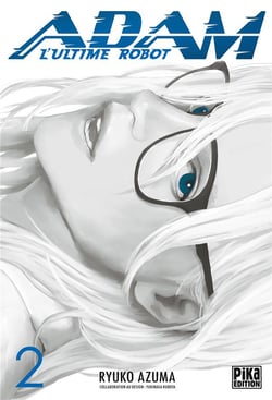 Adam, l'ultime robot Tome 2