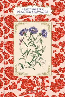 Le petit livre de(s) : des plantes sauvages