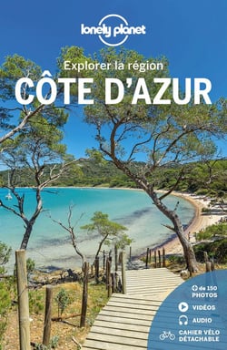 Explorer la région : Côte d'Azur (3e édition)