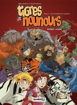 Tigres et nounours Tome 1 : premier voyage - les frontières du royaume