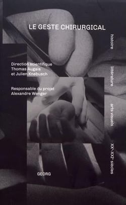 Le geste chirurgical