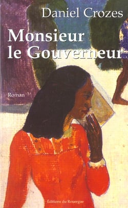 Monsieur le gouverneur