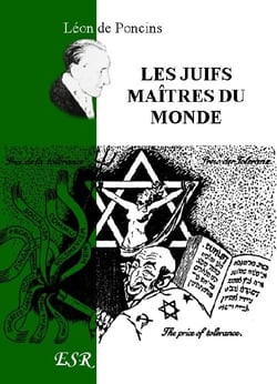 Les juifs maîtres du monde