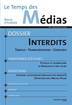 Le temps des médias n.1 : automne 2003 - interdits - tabous, transgressions, censures