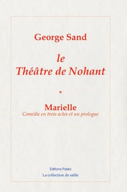 Théâtre de Nohant Tome 1 - Marielle