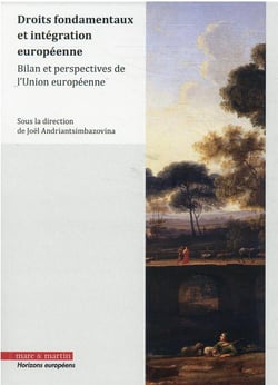 Droits fondamentaux et intégration européenne
