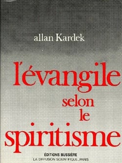 L'évangile selon le spiritisme