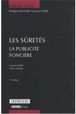 Droit civil - les sûretés, la publicité foncière