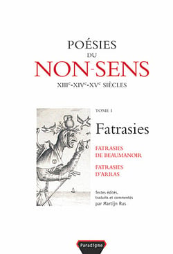 Poesies du non-sens t1. fatrasies d'arras