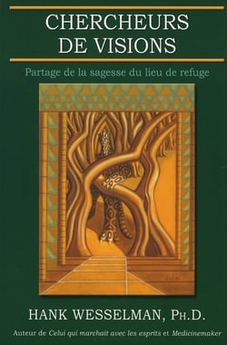 Chercheurs de visions - partage de la sagesse du lieu de refuge