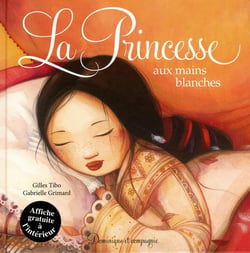 LA PRINCESSE AUX MAINS BLANCHES.
