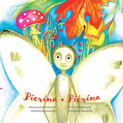Pierina pierina - english / french bilingual children's picture book (livre pour enfants bilingue an
