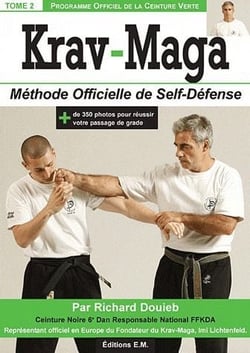 Krav-maga Tome 2 - ceinture verte
