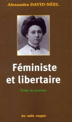 Féministe et libertaire : écrits de jeunesse