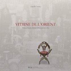 Vitrine de l'Orient - maison Tarazi, fondée à Beyrouth en 1862