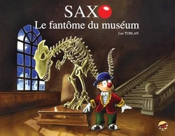 Saxo Tome 2 : le fantôme du muséum
