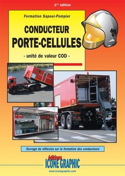 DESTOCKAGE Livre Formation Sapeur-pompier Conducteur porte-cellules - unité de valeur COD