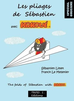 Les pliages de sébastien avec kakoué