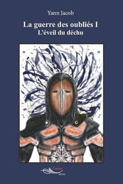 La guerre des oubliés I