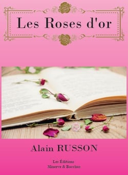 Les roses d'or