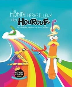 Le monde merveilleux des houroufs Tome 1