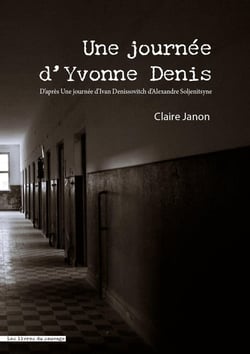 Une journée d'Yvonne Denis