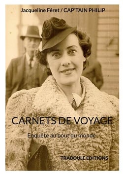 Carnets de voyage : enquête au bout du monde