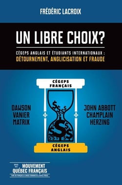 Un libre choix ? cégeps anglais et étudiants internationaux