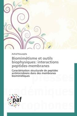 Biomimétisme et outils biophysiques : interactions peptides-membranes