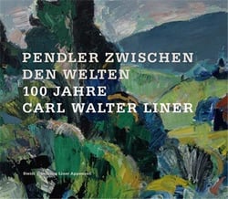 Pendler zwischen den welten: 100 jahre carl walter liner /allemand