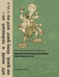 APPLICATION DES TRAITEMENTS AYURVÉDIQUES À TOUS LES ÂGES DE LA VIE