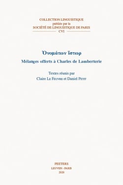 Onomatôn histôr - mélanges offerts à charles de lamberterie