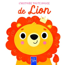 L'histoire toute douce : Lion